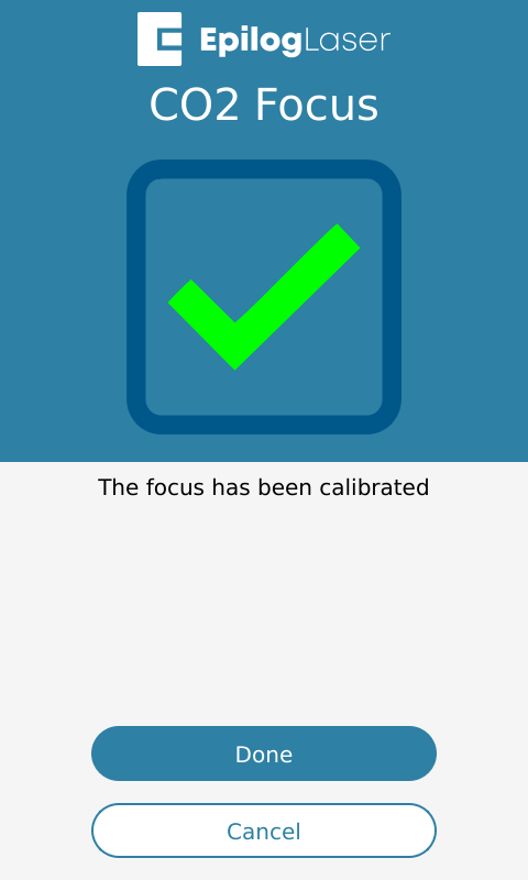 Focus calibration complete message on the display.